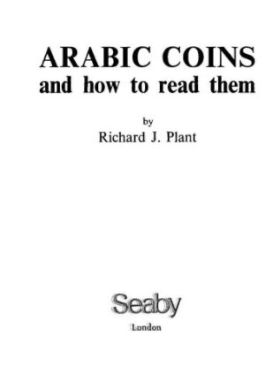 Arabic Coins and how to read them, 2nd Edition (1980)_Page_01 (Small)
