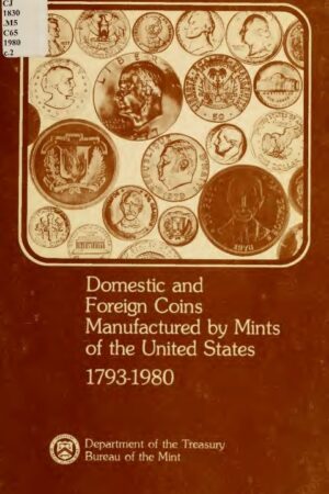 Domestic and Foreign Coins Manufactured by Mints of the United States 1980_00001 (Small)
